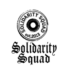SOLIDARITY SQUAD EST. 2013 KEEP YOUR CREW SOLID 198.5 logo