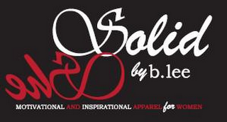 SOLIDSHE BY B. LEE MOTIVATIONAL AND INSPIRATIONAL APPAREL FOR WOMEN logo