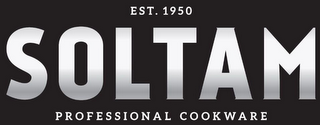 SOLTAM EST. 1950 PROFESSIONAL COOKWARE logo
