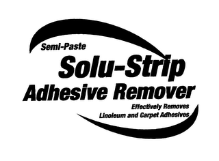 SOLU-STRIP ADHESIVE REMOVER SEMI-PASTE EFFECTIVELY REMOVES LINOLEUM AND CARPET ADHESIVES logo