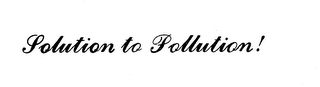 SOLUTION TO POLLUTION! logo