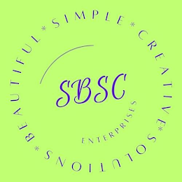SOLUTIONS * BEAUTIFUL * SIMPLE * CREATIVE * SBSC ENTERPRISES logo