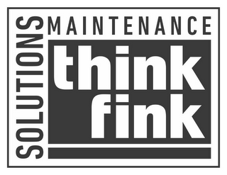 SOLUTIONS MAINTENANCE THINK FINK logo