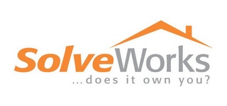 SOLVEWORKS ...DOES IT OWN YOU? logo