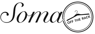 SOMA OFF THE RACK logo