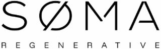 SOMA R E G E N E R A T I V E