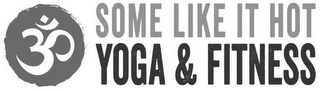 SOME LIKE IT HOT YOGA & FITNESS logo