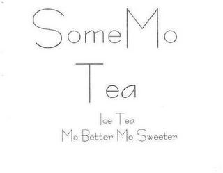SOME MO TEA ICE TEA MO BETTER MO SWEETER logo