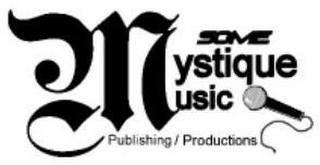 SOME MYSTIQUE MUSIC PUBLISHING / PRODUCTIONS logo