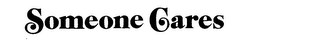 SOMEONE CARES logo
