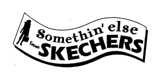 SOMETHIN' ELSE FROM SKECHERS logo
