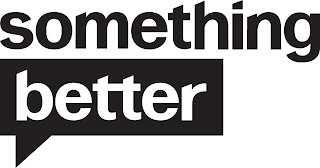 SOMETHING BETTER logo