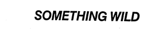 SOMETHING WILD logo