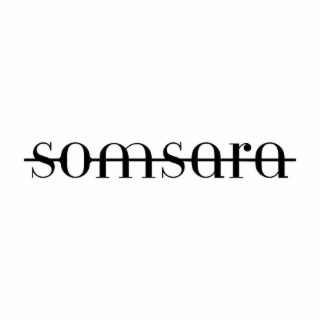 SOMSARA