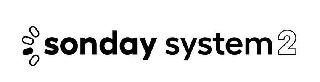 SONDAY SYSTEM 2 logo