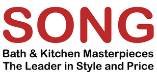 SONG BATH & KITCHEN MASTERPIECES THE LEADER IN STYLE AND PRICE logo
