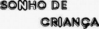 SONHO DE CRIANÇA logo