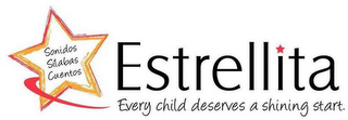 SONIDOS SILABAS CUENTOS ESTRELLITA EVERY CHILD DESERVES A SHINING START. logo