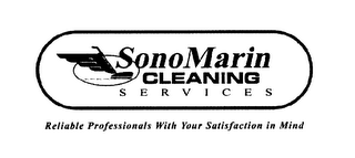 SONOMARIN CLEANING SERVICES RELIABLE PROFESSIONALS WITH YOUR SATISFACTION IN MIND! logo