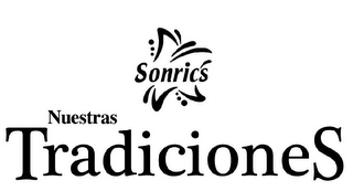 SONRIC'S NUESTRAS TRADICIONES logo