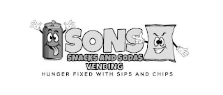 SONS SNACKS AND SODAS VENDING HUNGER FIXED WITH SIPS AND CHIPS logo