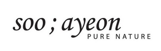 SOO ; AYEON PURE NATURE logo