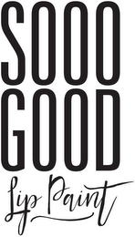 SOOO GOOD LIP PAINT logo