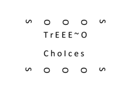 SOOOS TREEE~O CHOICES SOOOS logo