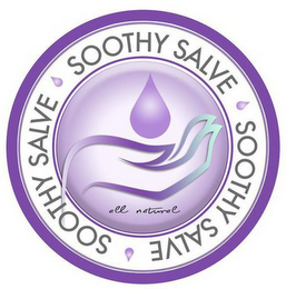 SOOTHY SALVE  ALL NATURAL logo