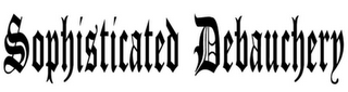 SOPHISTICATED DEBAUCHERY logo