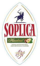 SOPLICA HAZELNUT VODKA WITH NATURAL AND ARTIFICIAL FLAVORS PRODUCED SINCE 1891 logo