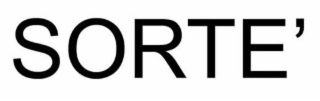SORTE'