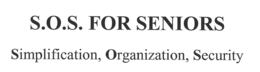 S.O.S. FOR SENIORS SIMPLIFICATION, ORGANIZATION, SECURITY logo