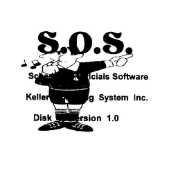 S.O.S. SCHEDULING OFFICIAL SOFTWARE KELLER OPERATING SYSTEM INC. DISK 1, VERSION 1.0 logo