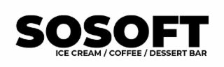 SOSOFT ICE CREAM / COFFEE / DESSERT BAR logo