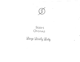 SOSSY'S ORIGINALS LARGE LOVELY LADY logo