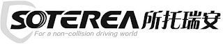 SOTEREA FOR A NON-COLLISION DRIVING WORLD logo