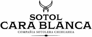 SOTOL CARA BLANCA COMPAÑIA SOTOLERA CHIHUAHUA logo