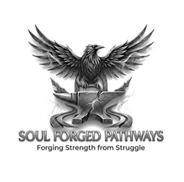 SOUL FORGED PATHWAYS FORGING STRENGTH FROM STRUGGLE logo