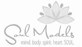SOUL MODELS MIND. BODY. SPIRIT. HEART. SOUL. logo