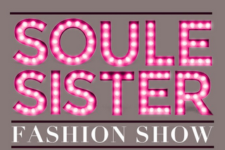 SOULE SISTER FASHION SHOW logo