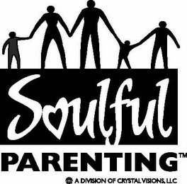 SOULFUL PARENTING, A DIVISION OF CRYSTAL VISIONS, LLC logo