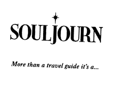 SOULJOURN MORE THAN A TRAVEL GUIDE IT'S A... logo