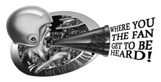 SOUNDOFFMAN.COM WHERE YOU THE FAN GET TO BE HEARD! logo