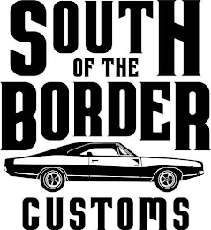 SOUTH OF THE BORDER CUSTOMS logo