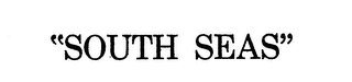 "SOUTH SEAS" logo