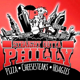 SOUTH ST PATTISON AVE CITIZEN BANK WAY BROAD ST STRAIGHT OUTTA PHILLY PIZZA CHEESESTEAKS HOAGIES logo
