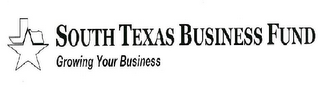SOUTH TEXAS BUSINESS FUND GROWING YOUR BUSINESS logo