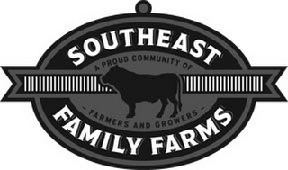 SOUTHEAST FAMILY FARMS A PROUD COMMUNITY OF - FARMERS AND GROWERS - logo