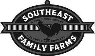 SOUTHEAST FAMILY FARMS A PROUD COMMUNITY OF - FARMERS AND GROWERS - logo